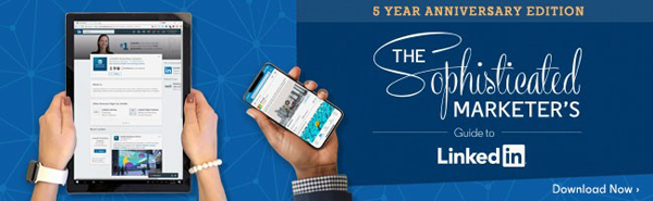 2019 The Sophisticated Marketer's Guide to LinkedIn