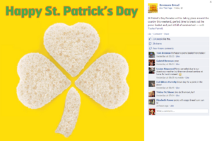 Brennans Bread makes their product relevant on the holiday.