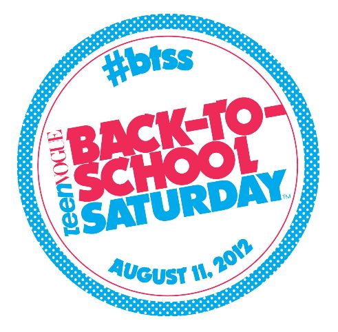 Teen Vogue Back to School Saturday