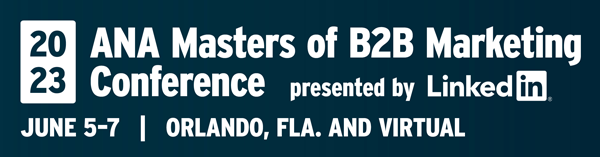 ANA Masters of B2B Marketing 2023 image