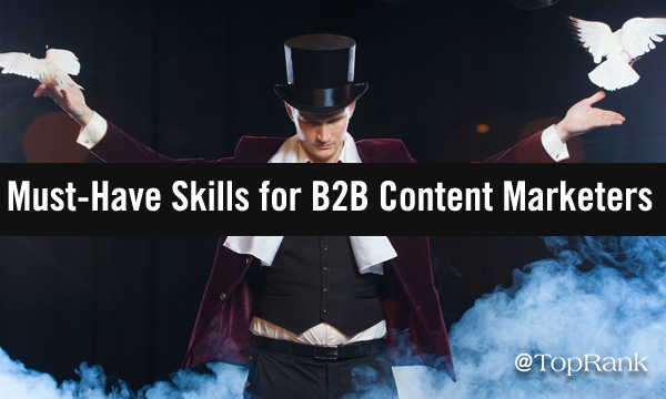 B2B Content Marketing Skills