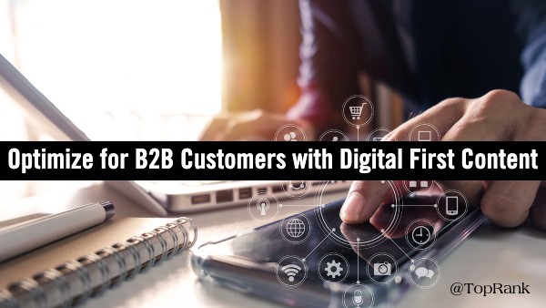 Digital First B2B Content