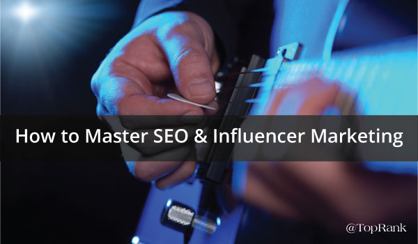 mastering-SEO-and-Influencer-Marketing