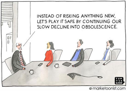 Safe is Risky - Tom Fishburne Cartoon