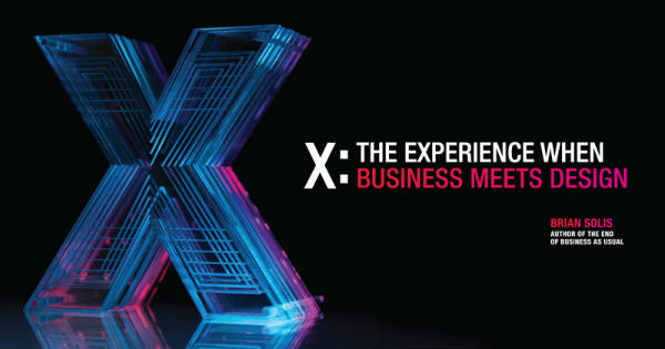 X: The Experience When Business Meets Design