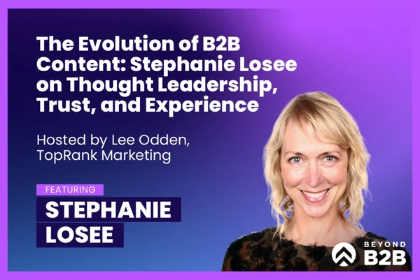 Evolution of B2B Content