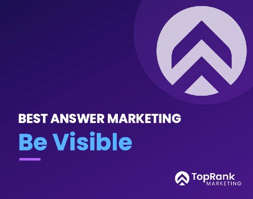 be visible - best answer marketing