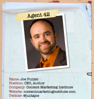 Secrets of Content Marketing World: Agent Joe Pulizzi, Content Marketing Institute