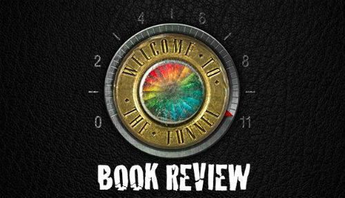 Turn It Up! Book Review of ‘Welcome to the Funnel’ by Jason Miller