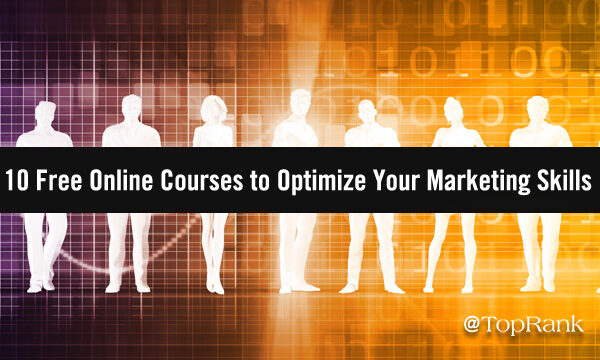 10 Free Online Courses to Optimize Your Marketing Skills