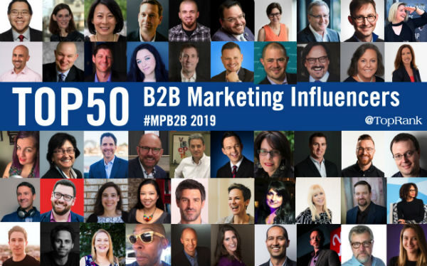 50 Top B2B Marketing Influencers, Experts and Speakers in 2019