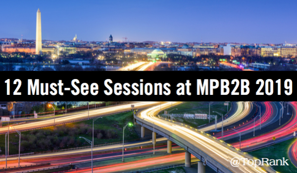 12 Must-See Sessions at MarketingProfs B2B Forum #MPB2B