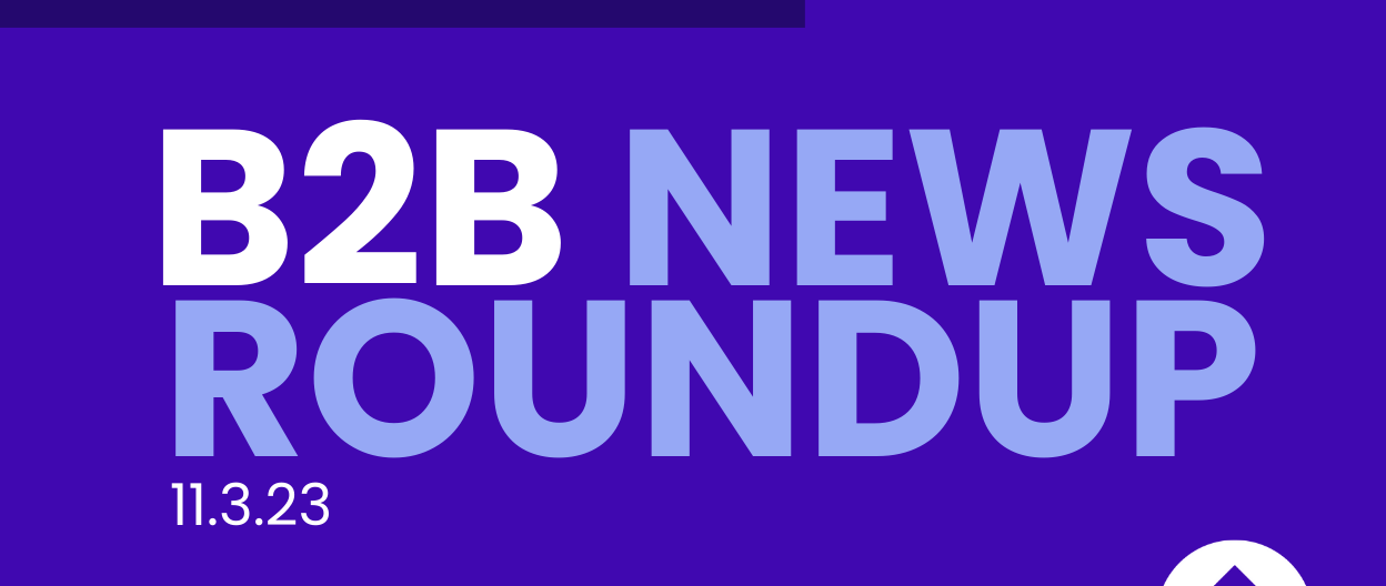 Elevate B2B Marketing News Weekly Roundup: B2B Buyer Trust Data, LinkedIn Tops 1 Billion Users, & Google’s $2B AI Investment