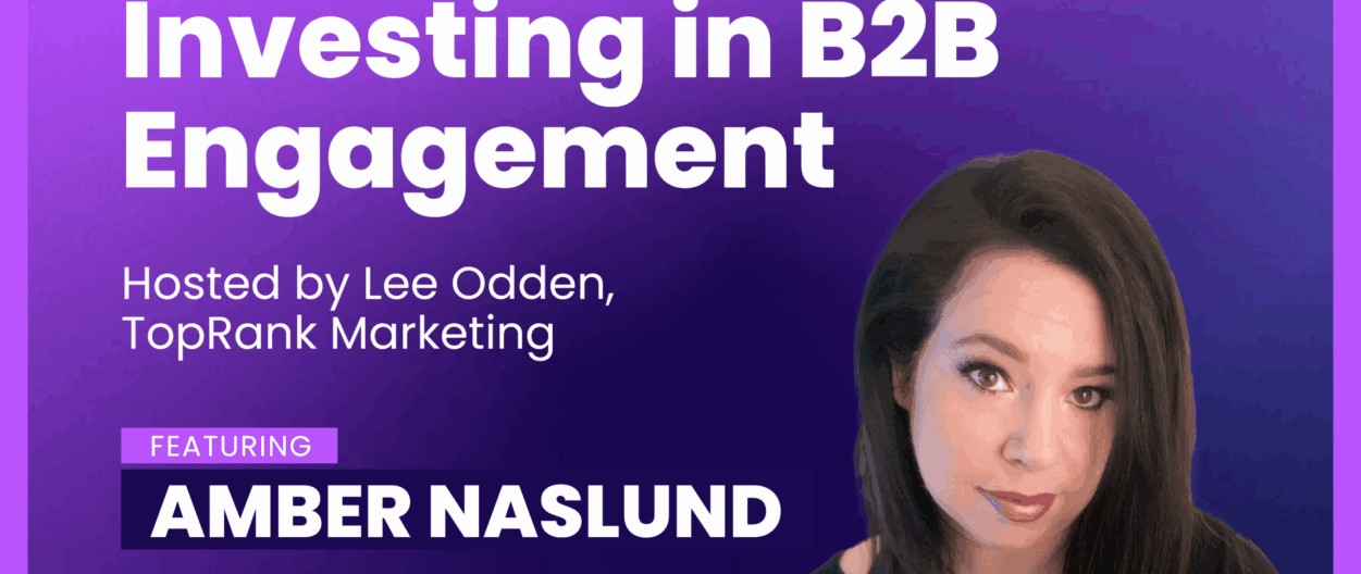 Return on Relationships: Beyond B2B Marketing with Amber Naslund, LinkedIn