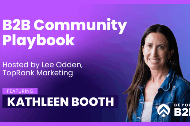 Beyond B2B 4: Building a B2B Community with Kathleen Booth at Pavilion