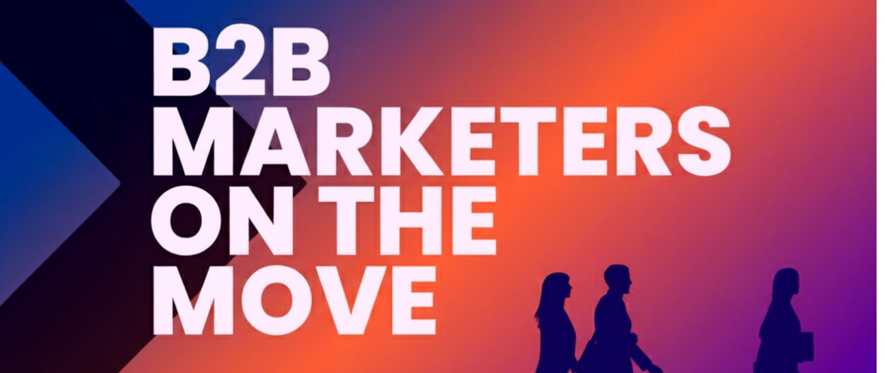 Celebrate The New 50 B2B Marketers on the Move – Fall 2025 Edition