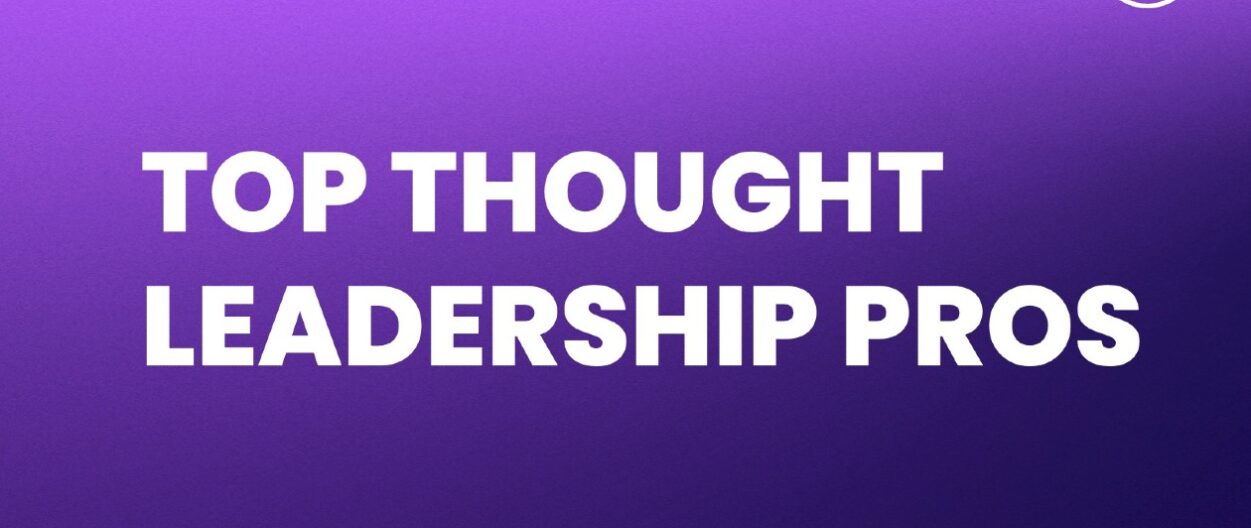 29 Top B2B Thought Leadership Practitioners and Experts to Follow