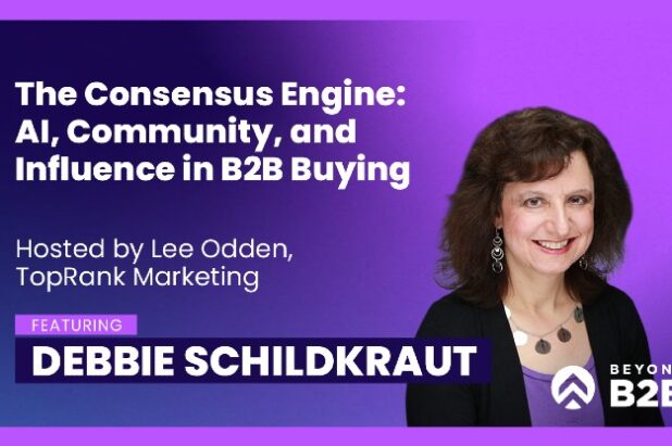 Beyond B2B 19: Debbie Kestin Schildkraut on AI, Community, and Influence in B2B Buying